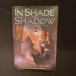 In Shade and Shadow
