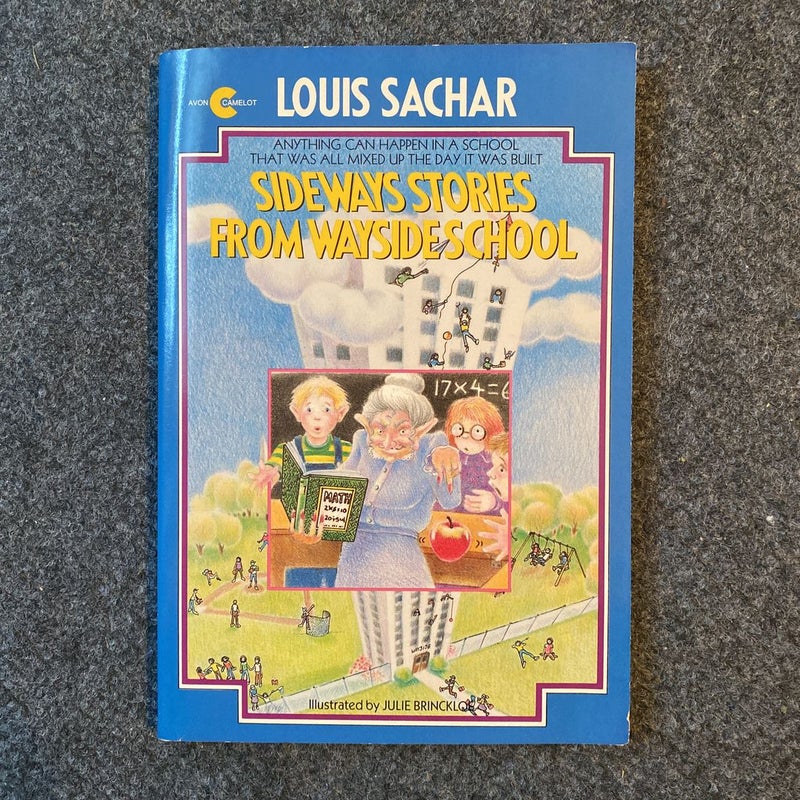 Wayside School gets a Little Stranger and More Sideways Arithmetic from  Wayside School by Louis Sachar , Paperback | Pangobooks