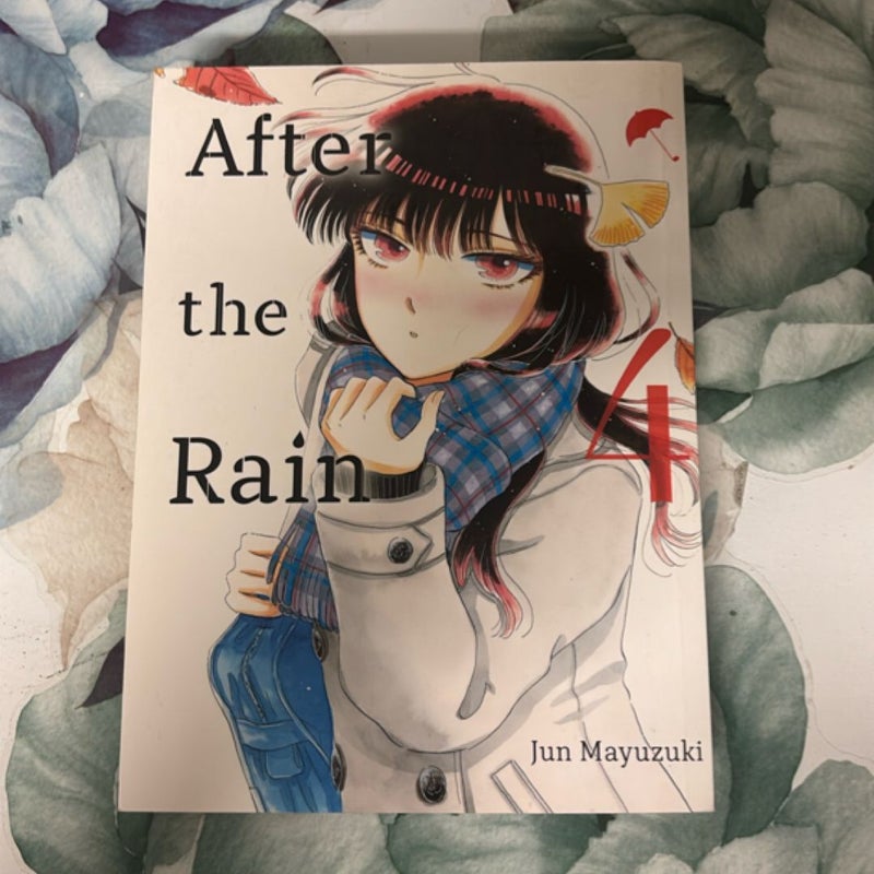 After the Rain, 4