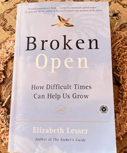 Broken Open