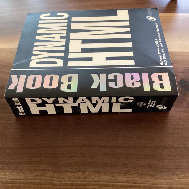 Dynamic HTML Black Book