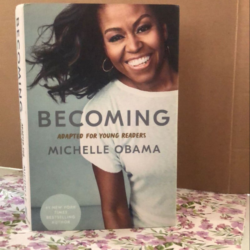 Becoming: Adapted for Young Readers