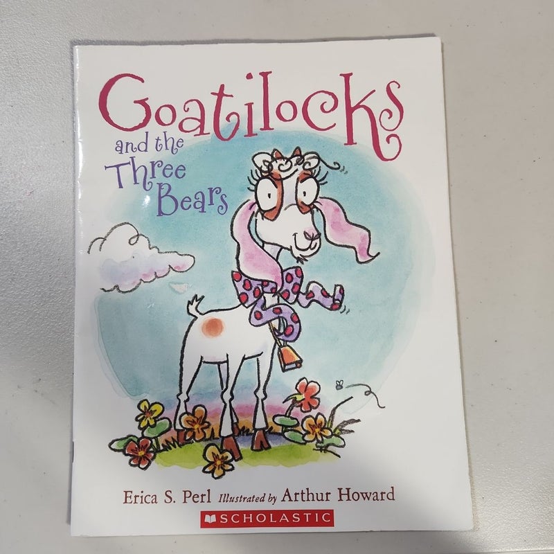 Goatilocks and the Three bears