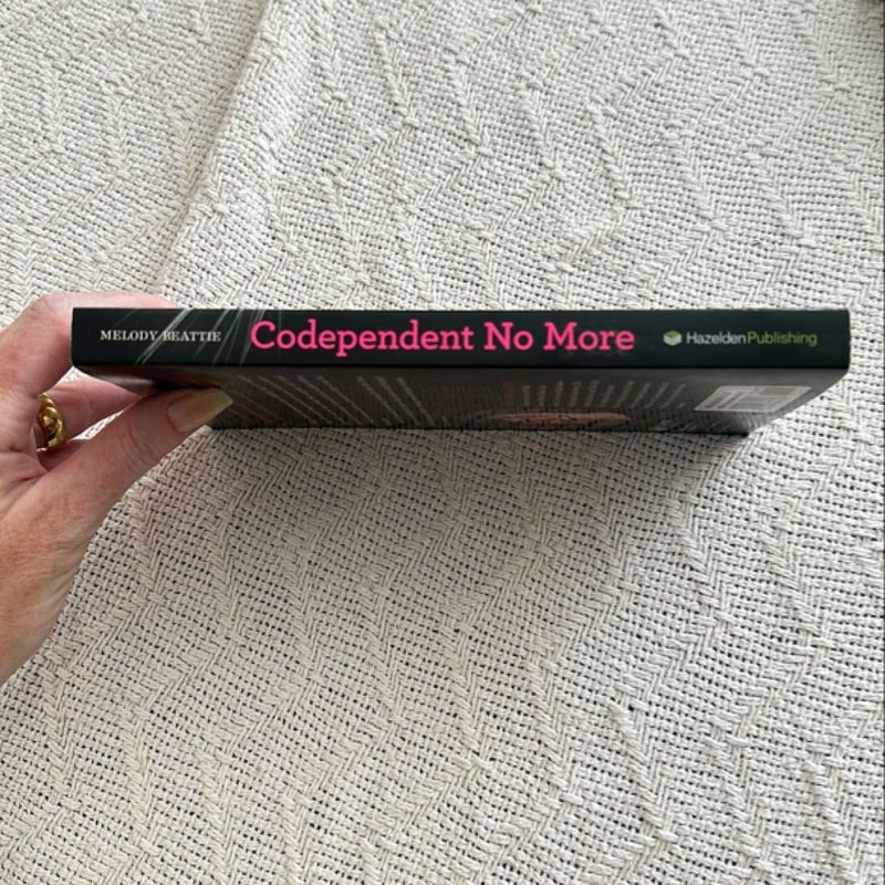 Codependent No More