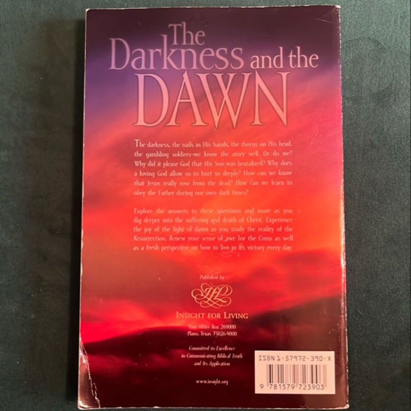 The Darkness and the Dawn