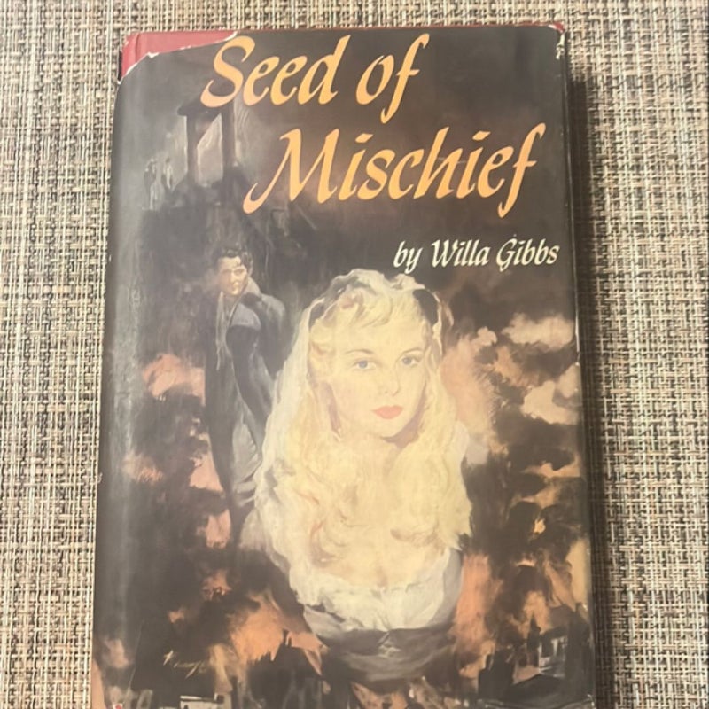 Seed of Mischief