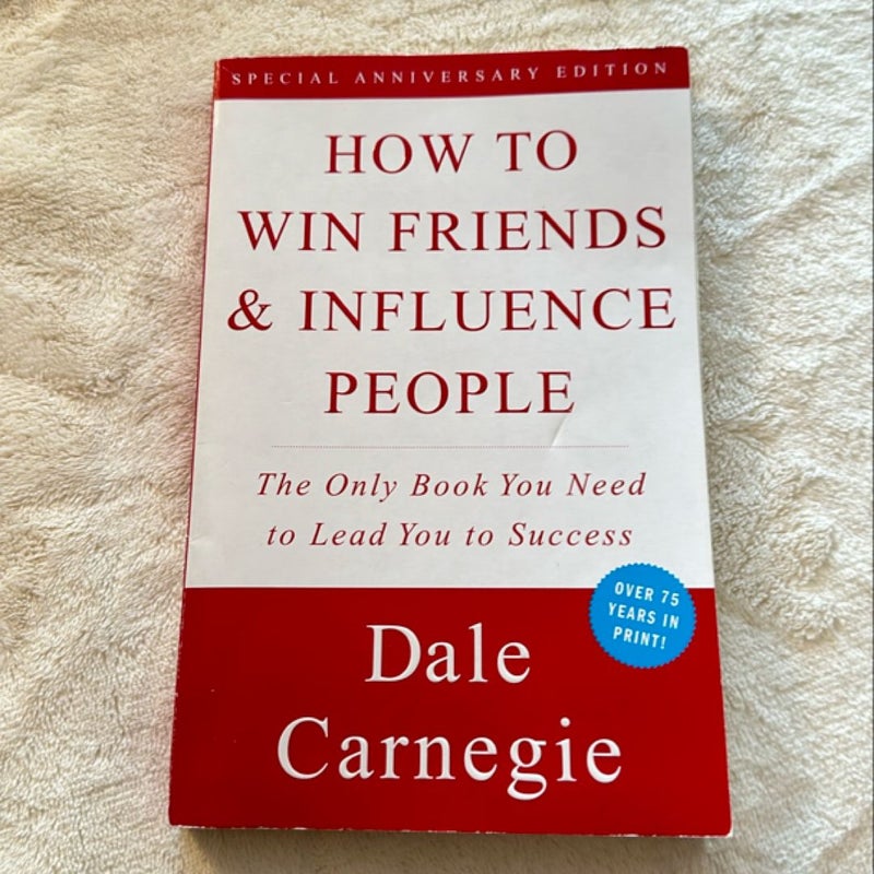 How to Win Friends and Influence People