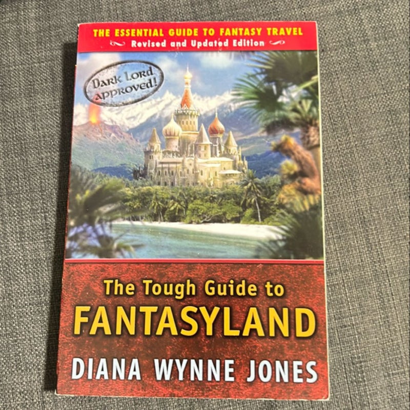 The Tough Guide to Fantasyland