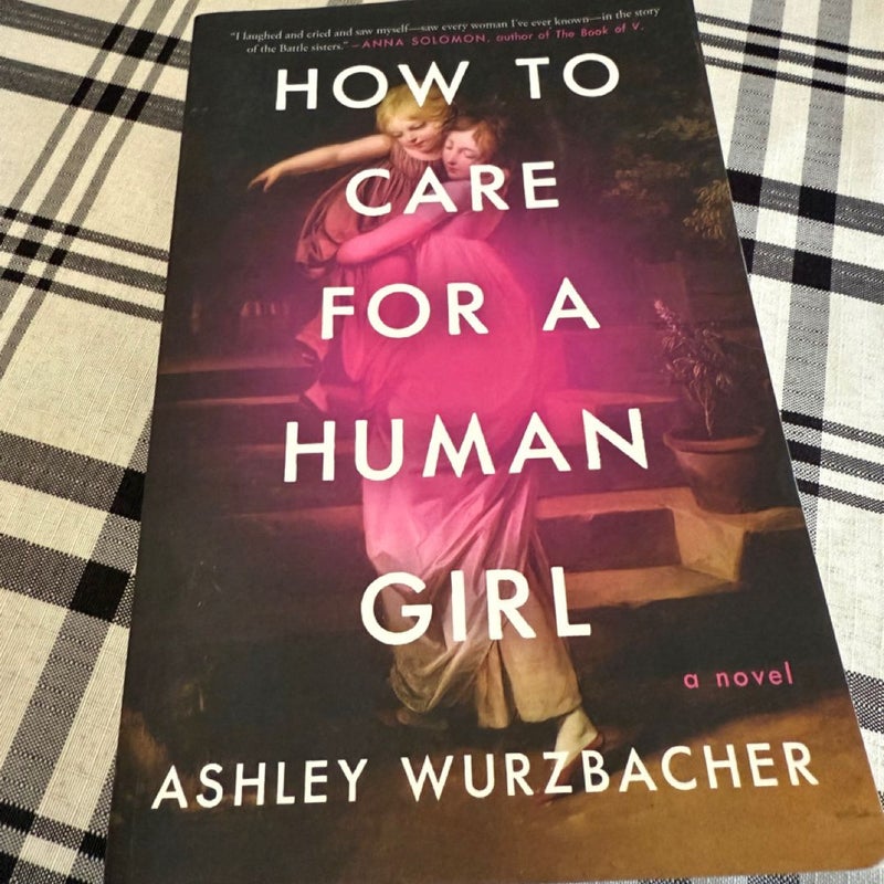 How to Care for a Human Girl