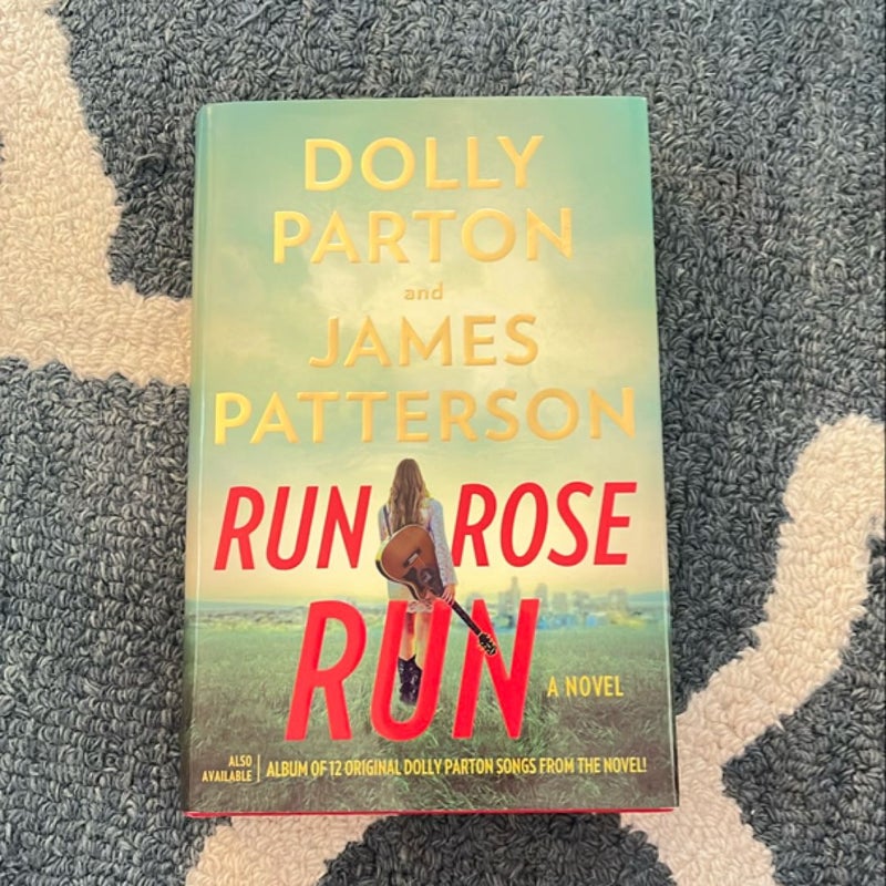 Run, Rose, Run
