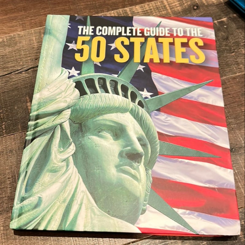 The Complete Guide to the 50 States