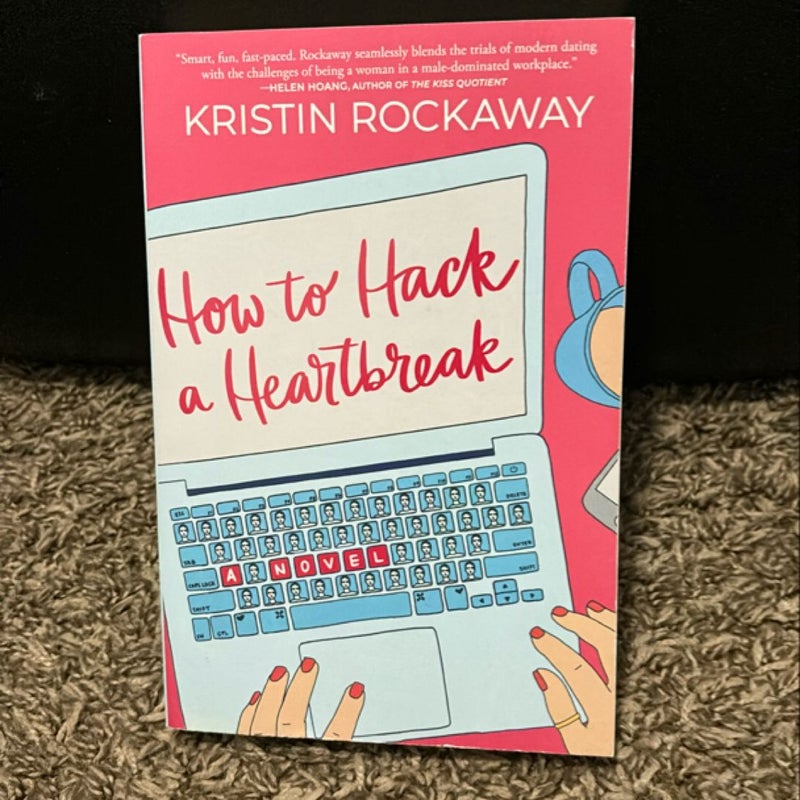 How to Hack a Heartbreak