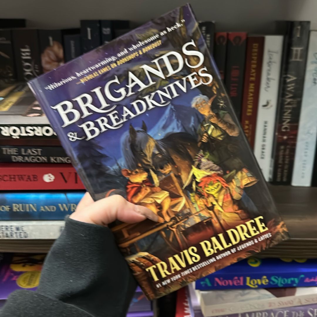 Brigands and Breadknives by Travis Baldree
