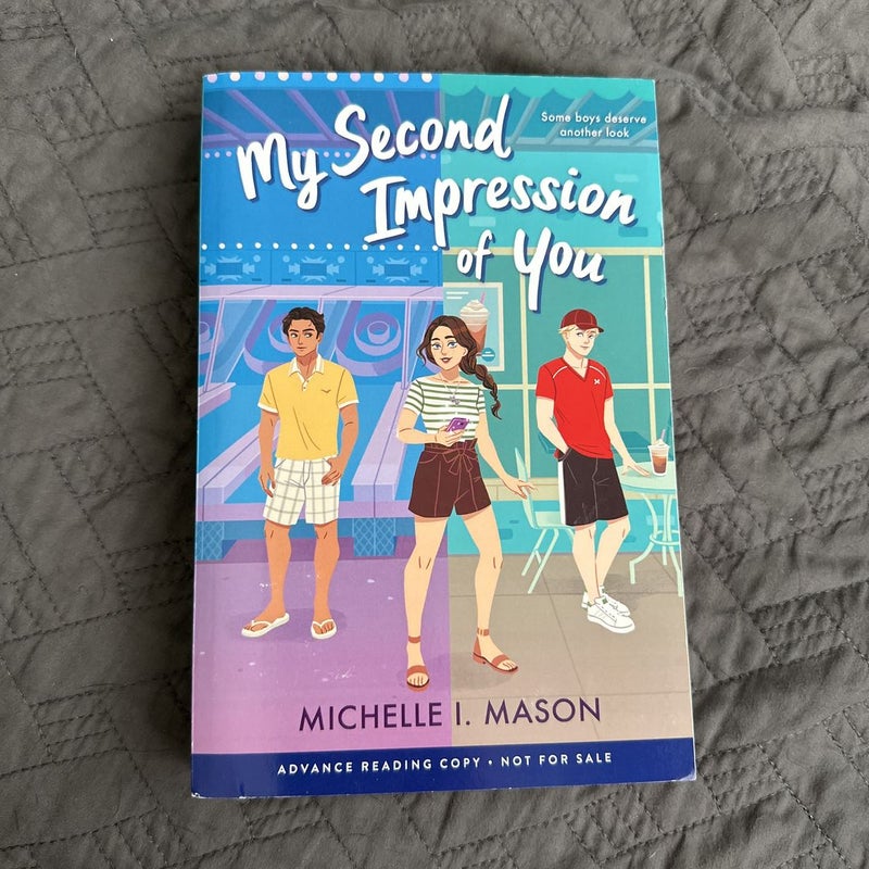 My Second Impression of You