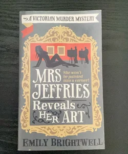 Mrs Jeffries Reveals Her Art