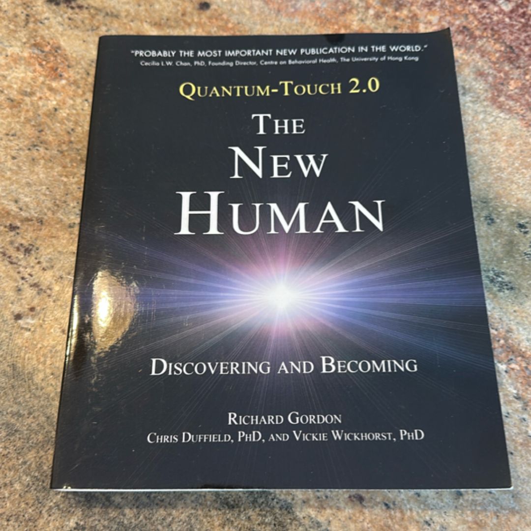 Quantum-Touch 2. 0 - the New Human