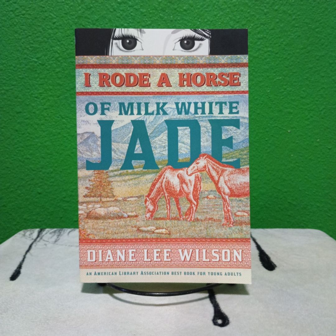 I Rode a Horse of Milk White Jade