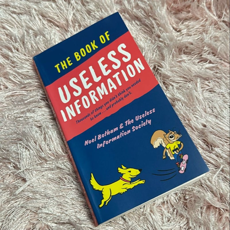 The Book of Useless Information