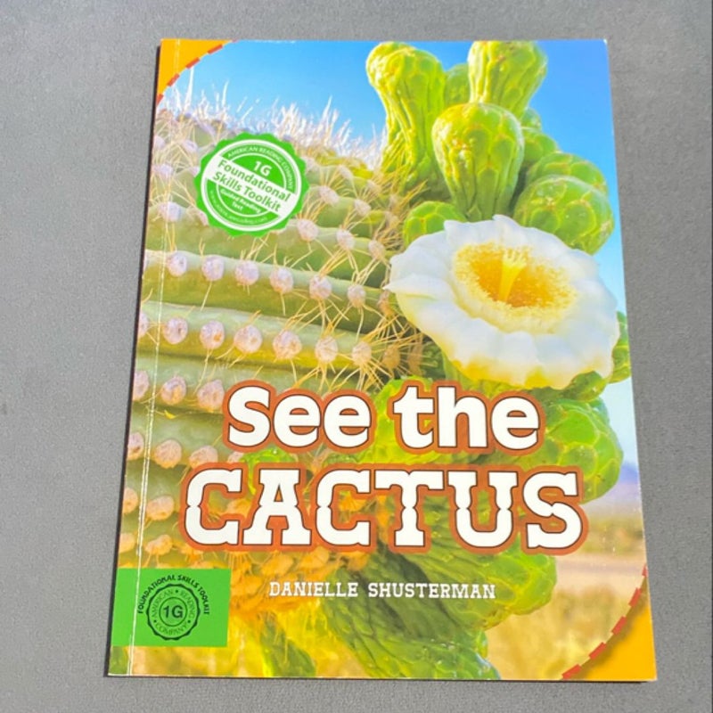 See the Cactus (FSTK ONLY)