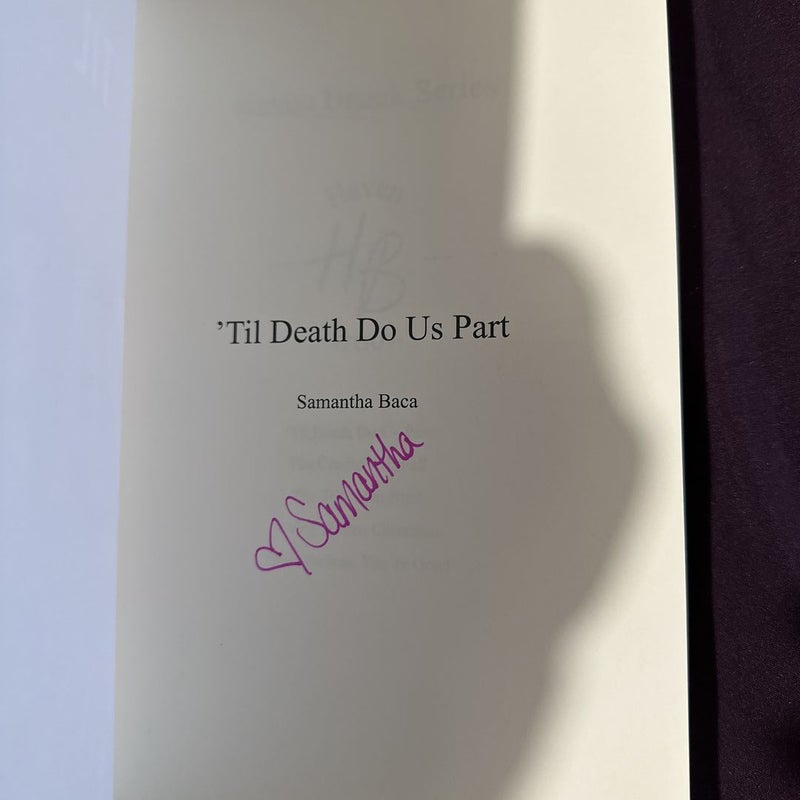 ‘Til Death Do Us Part : SIGNED 