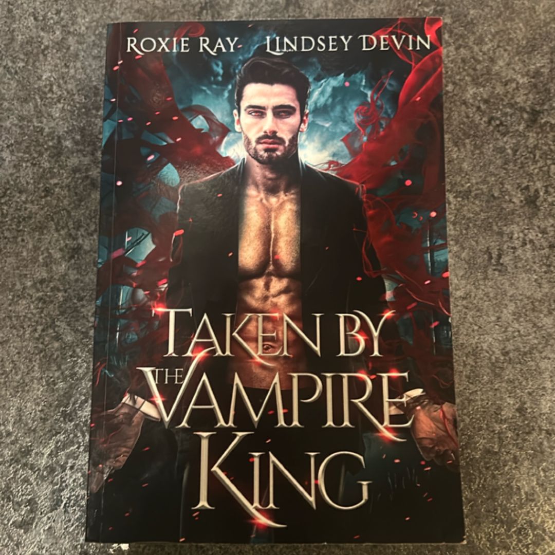 Taken by the Vampire King