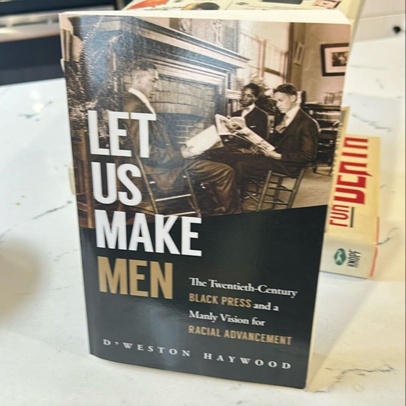 Let Us Make Men