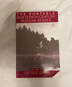 The Portable Nineteenth-Century Russian Reader