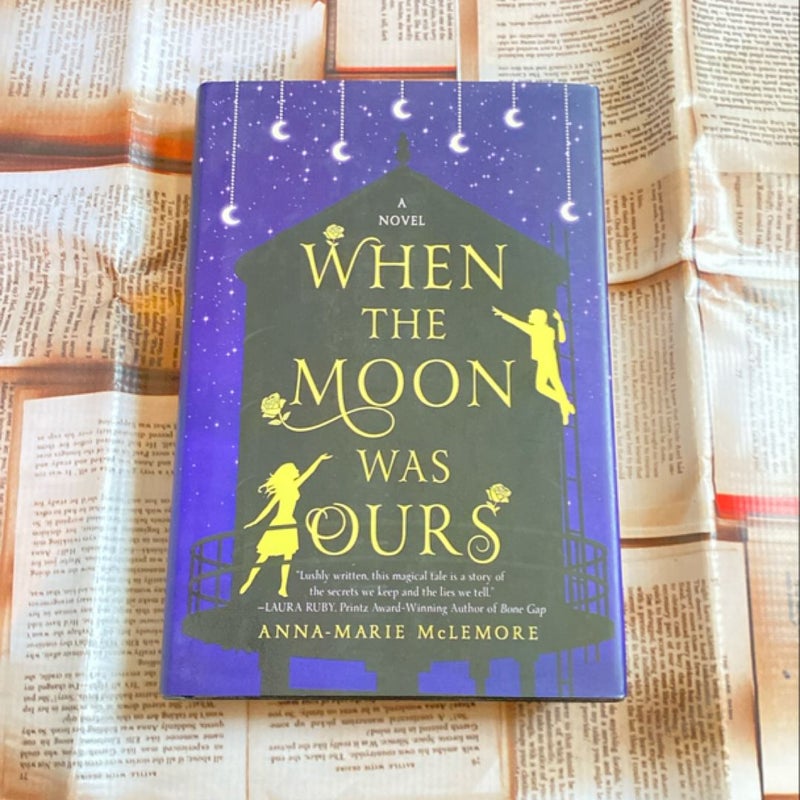 When the Moon Was Ours