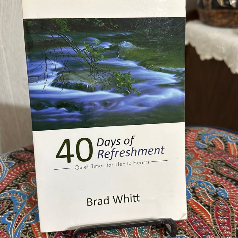 40 Days of Refreshment