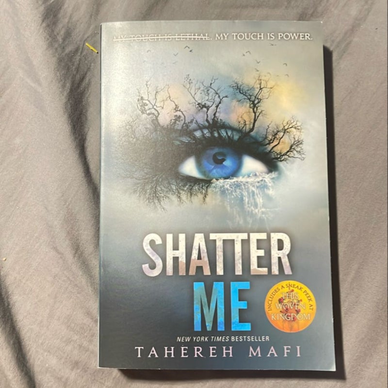 Shatter Me