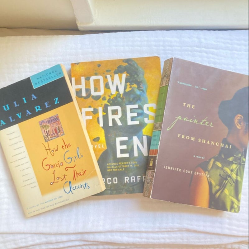 Fiction Bundle: How the Garcia Girls Lost Their Accents, The Painter From Shanghai, How Fires End