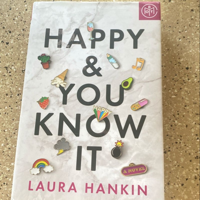 Happy and You Know It