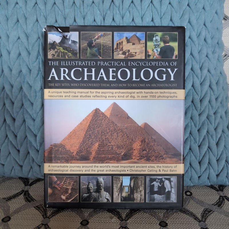 The Illustrated Practical Encyclopedia of Archaeology