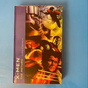 X-Men - The Return