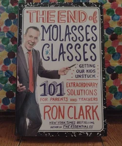 The End of Molasses Classes
