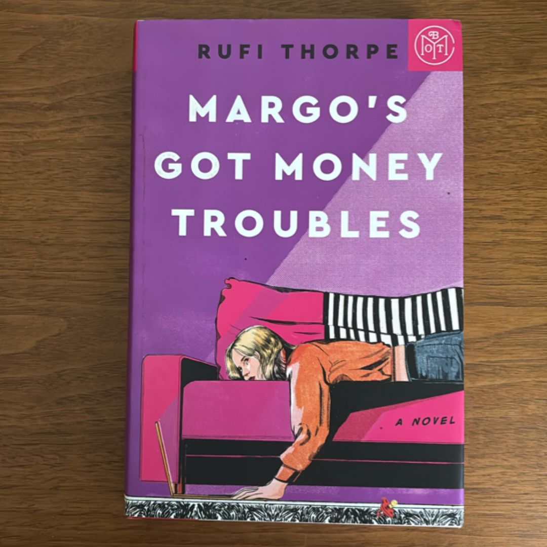 Margo's Got Money Troubles