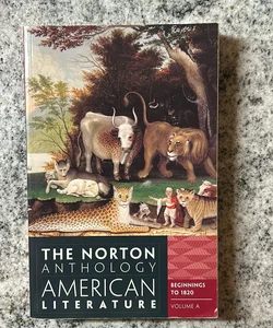 The Norton Anthology of American Literature, Vol. A