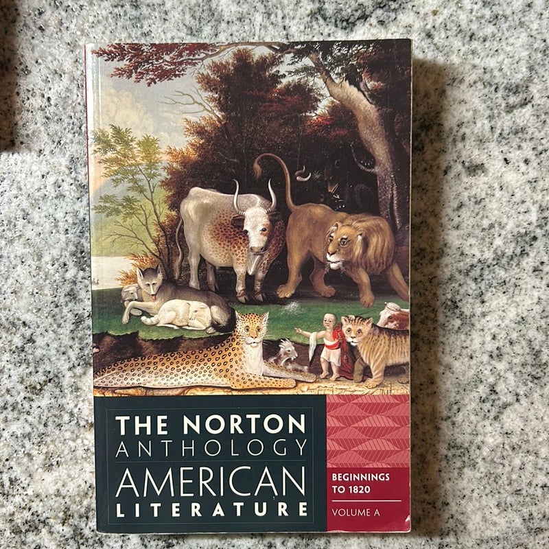 The Norton Anthology of American Literature, Vol. A
