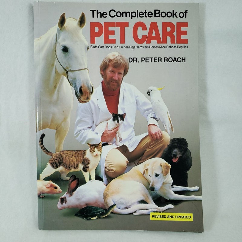 The Complete Book of Pet Care