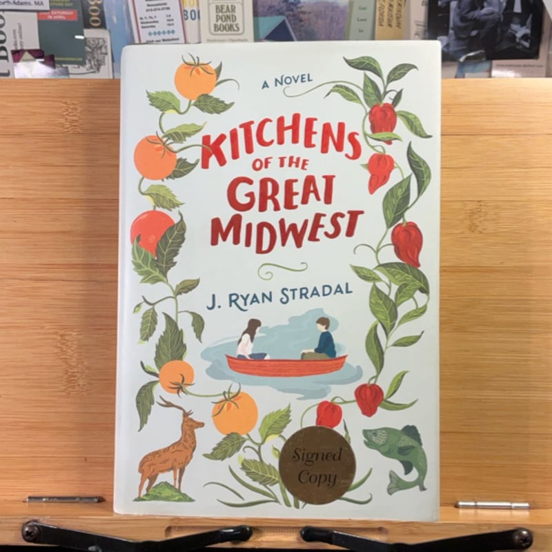 Kitchens of the Great Midwest by J. Ryan Stradal, Hardcover