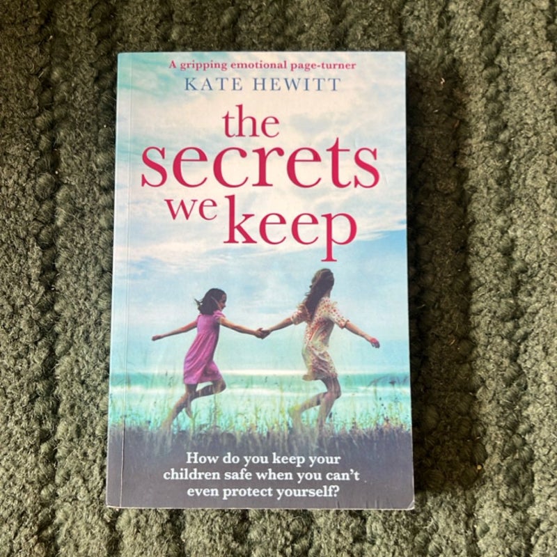 The Secrets We Keep