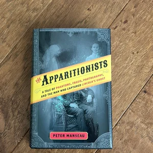 The Apparitionists