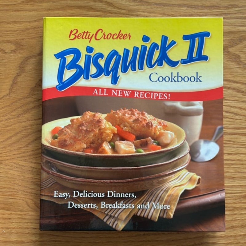Betty Crocker Bisquick II Cookbook