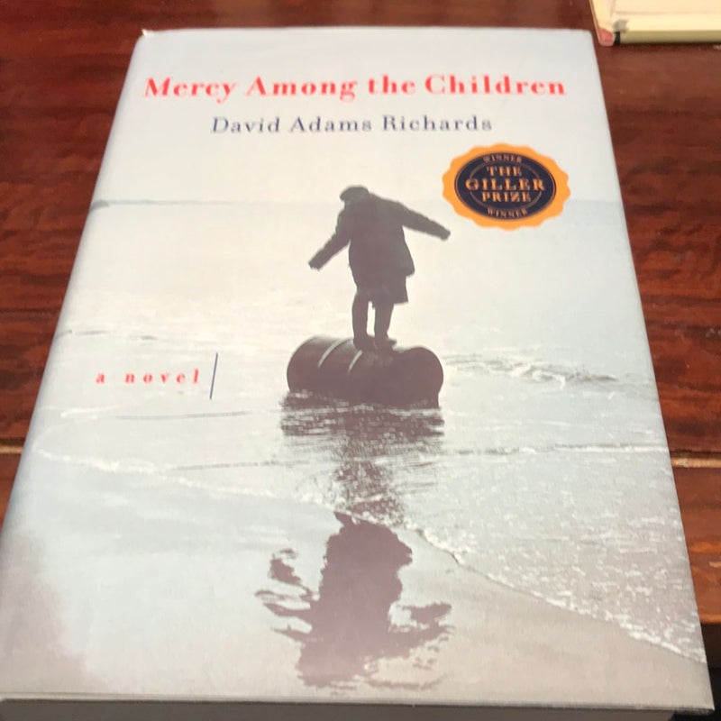 1st us ed./1st * Mercy among the Children