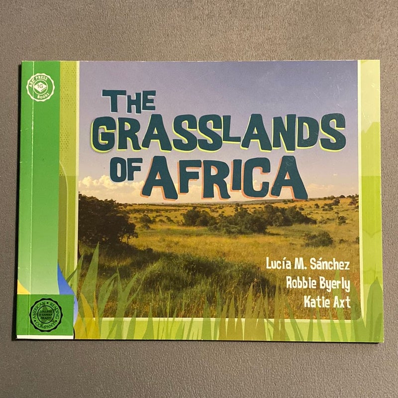 The Grasslands of Africa
