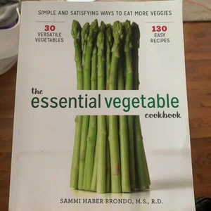 The Essential Vegetable Cookbook