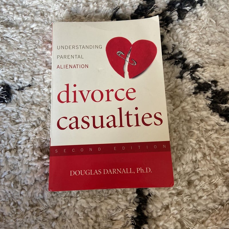 Divorce Casualties, Second Edition