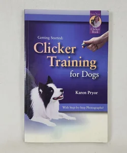 Clicker Training for Dogs