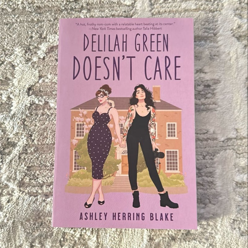 Delilah Green Doesn't Care