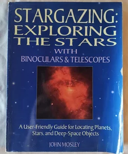 Stargazing: Exloring The Stars